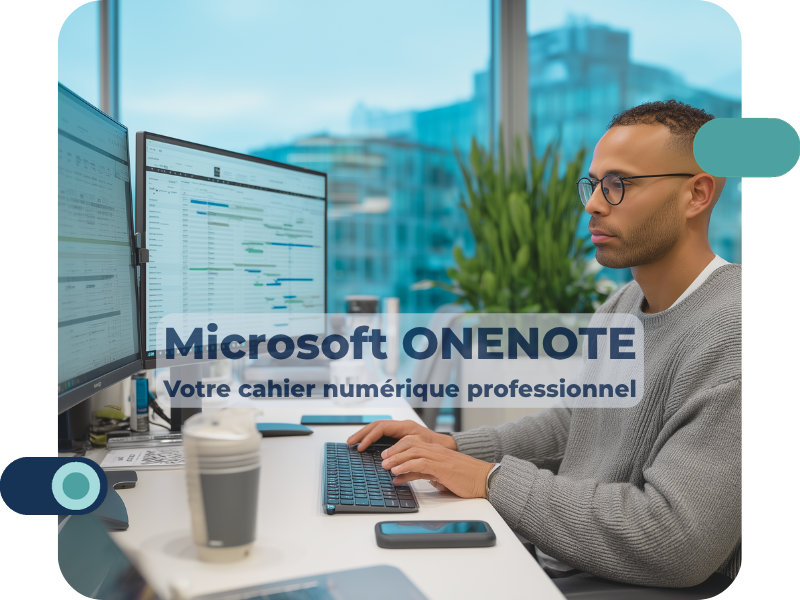 OneNote : votre cahier numérique professionnel